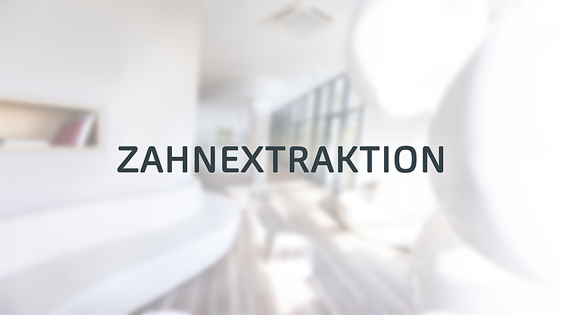 Zahn­extraktion